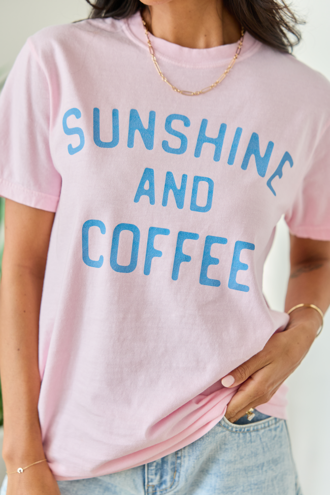 Sunshine And Coffee Light Pink Comfort Colors Graphic Tee SALE