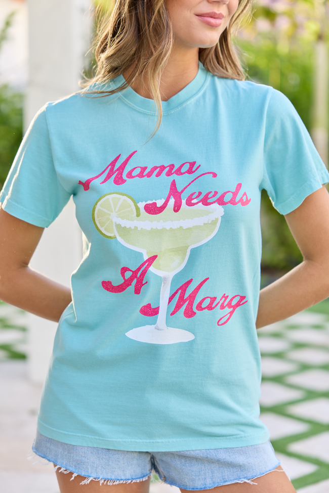 Mama Needs A Marg Mint Blue Comfort Colors Graphic Tee