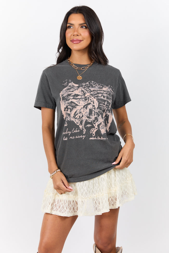 Cowboy Take Me Away Dark Grey Comfort Colors Graphic Tee